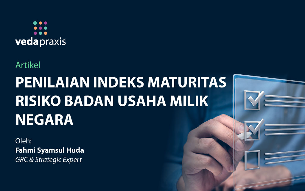 Picture Penilaian Indeks Maturitas Risiko Badan Usaha Milik Negara